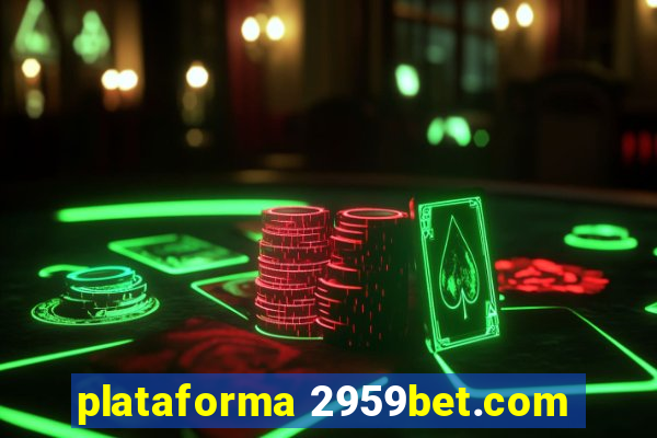 plataforma 2959bet.com